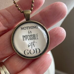 NWT Faith Based Pendant Necklace - Nothing‎ is Impossible With God